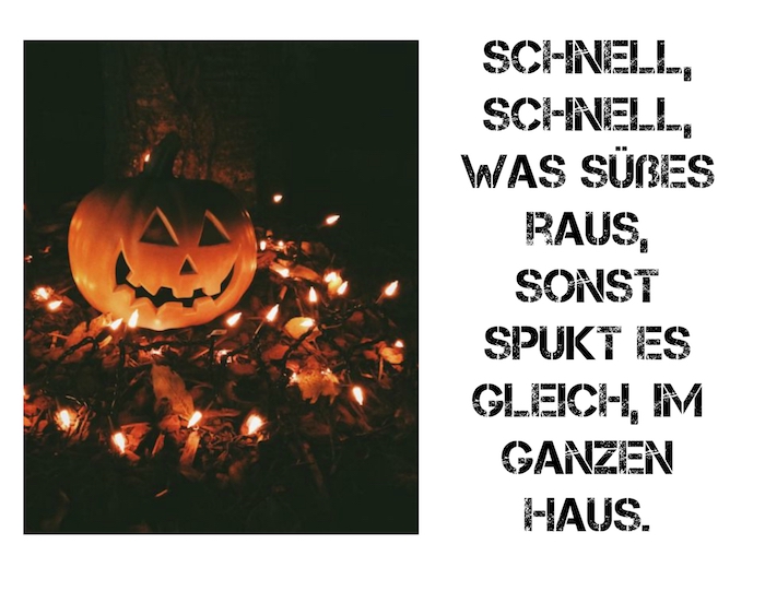 hier finden sie ein bild mit einem halloween kürbis und einem tollen spruch zum thema halloween - halloween sprüche lustig
