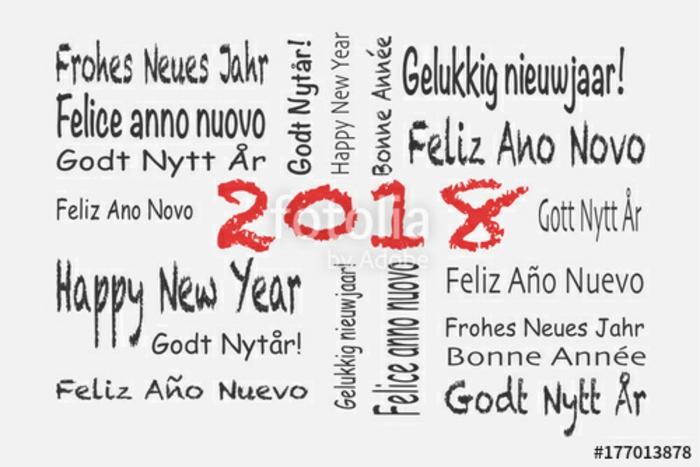 Frohes neues Jahr in neunzehn verschiedenen Sprachen: Frohes neues 2018, Felice anno nuovo, Happy new year, Gelukkig nieuwjaahr, Feliz ano novo, Gott Nytt Ar, Feliz ano nuevo, Frohes neues Jahr