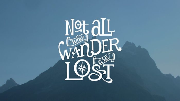 tumblr wallpaper quotes, nicht alle,die wandern sind verloren, ein spruch 