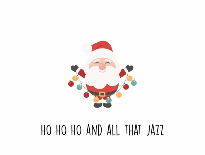 ho ho ho and all that jazz weihnachtsbild mit weihnachtsmann weihnachtsbilder kostenlos downloaden süße hintergrundbilder