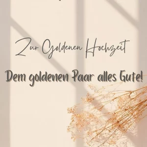 glueckwuensche goldene hochzeit kurzer spruch jubilaeum