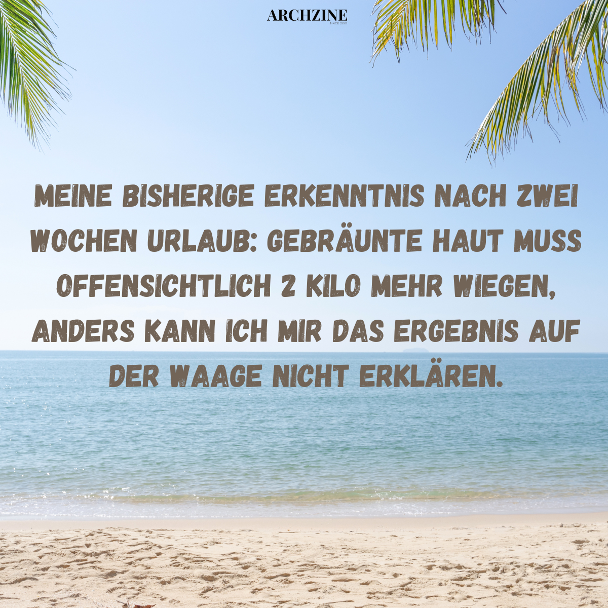 lustig spruch zum urlaub