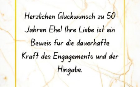 moderne glueckwuensche zur goldenen hochzeit 50 jahre zusammen