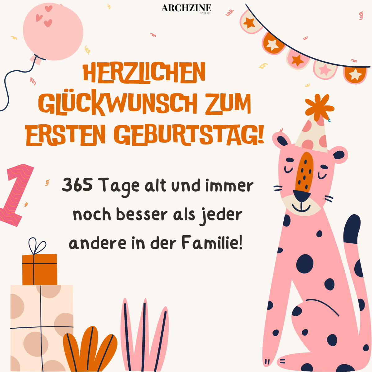 sprüche zum 1 geburtstag lustig